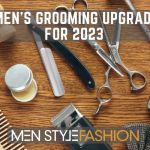 5 Men’s Grooming Upgrades for 2023