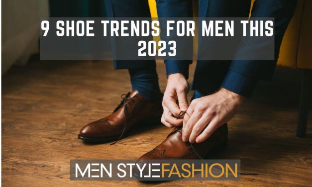 9 Shoe Trends For Men This 2023