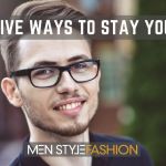 Five Ways to Stay Young