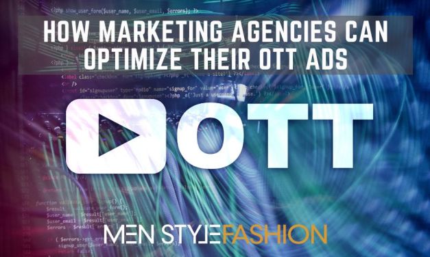 How Marketing Agencies Can Optimize Their OTT Ads