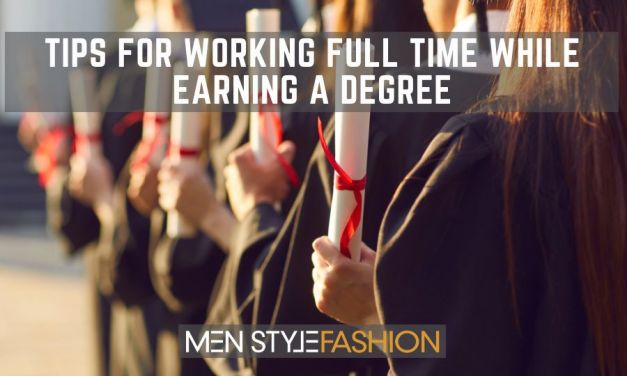 Tips for Working Full Time While Earning a Degree