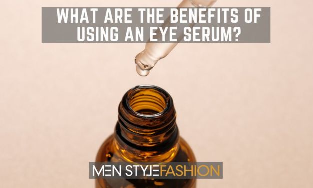 What Are the Benefits of Using an Eye Serum?