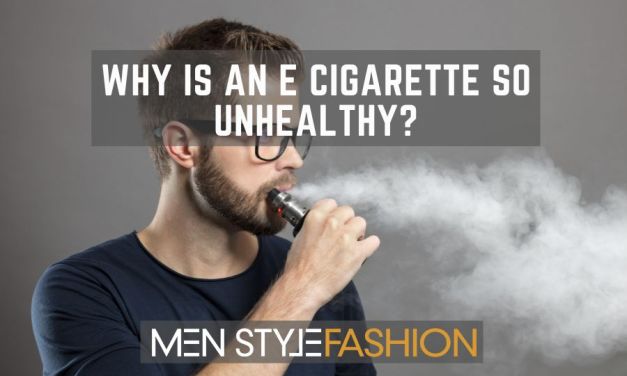 Why Is an E Cigarette so Unhealthy?