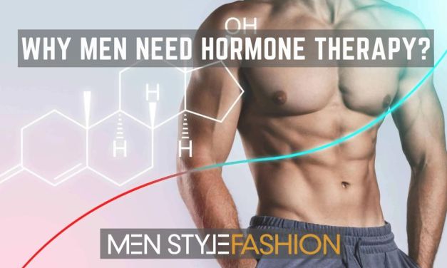 Why Men Need Hormone Therapy?